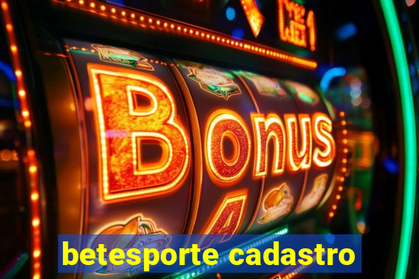 betesporte cadastro